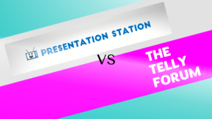 Presentation Station versus The Telly Forum. Both logos are placed against each other, and described later in the article in full